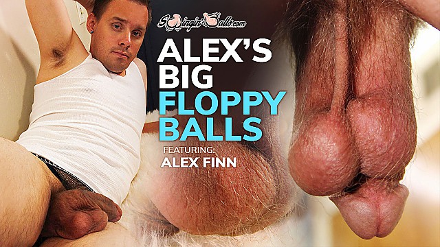 Alex's Big Floppy Balls
